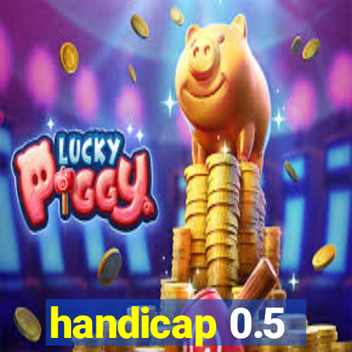 handicap 0.5-1